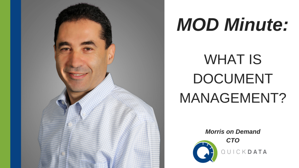MOD Minute: What is Document Management?