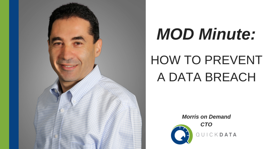 MOD Minute: How to Prevent a Data Breach